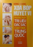  xoa bóp huyệt vị và phương pháp trị liệu đặc sắc của y học trung quốc