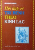  hỏi đáp về trị bệnh theo kinh lạc