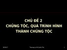 Bài giảng: Chủng tộc, quá trình hình thành chủng tộc