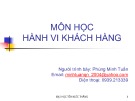 Bài giảng Môn học Hành vi khách hàng