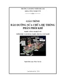 Giáo trình Bảo dưỡng và sửa chữa hệ thống phân phối khí - Cao đẳng nghề Đắk Lắk