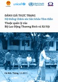 Đánh giá thực trạng hệ thống chăm sóc sức khỏe tâm thần thuộc quản lý của Bộ Lao Động Thương Binh và Xã Hội