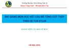 Bài giảng môn học Kết cấu bê tông cốt thép (theo 22TCN 272-05): Chương 1 - TS. Đào Sỹ Đán