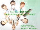 Bài giảng Các dấu hiệu phổi trên phim X quang ngực - BS. Lê Mạnh Thưởng