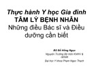 Bài giảng Thực hành y học gia đình, tâm lý bệnh nhân - Những điều bác sĩ và điều dưỡng cần biết - BS. Đỗ Hồng Ngọc