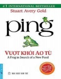  ping – vượt khỏi ao tù (phần 1)