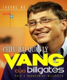  chiêu bài quản lý vàng của bill gates - phần 2