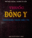  thuốc đông y: cách dùng thuốc điều trị - phần 2