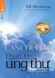  thoát khỏi ung thư - phần 1