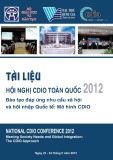 Tài liệu Hội nghị CDIO toàn quốc 2012 - Đào tạo đáp ứng nhu cầu xã hội và hội nhập quốc tế: Mô hình CDIO