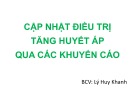 Báo cáo Cập nhật điều trị tăng huyết áp qua các khuyến cáo