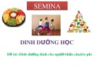 Đề tài: Dinh dưỡng dành cho người thừa cân, béo phì