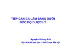 Bài giảng Tiếp cận ca lâm sàng dưới góc độ dược lý