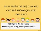 Bài giảng Phát triển trí tuệ cảm xúc cho trẻ thông qua việc đọc sách
