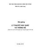 Bài giảng Lý thuyết xác suất và thống kê - PGS.TS. Lê Bá Long