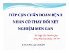 Tiếp cận chẩn đoán bệnh nhân có xét nghiệm thay đổi men gan