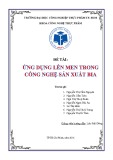 Đề tài: Ứng dụng lên men trong công nghệ sản xuất bia