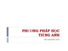 Bài giảng Phương pháp học tiếng Anh