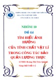 Tiểu luận: Tìm hiểu ảnh hưởng của tính chất vật lí trong công tác bảo quản lương thực