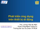 Bài giảng Phát triển ứng dụng trên thiết bị di động