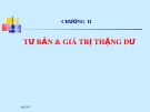 Bài giảng Kinh tế chính trị Mác-Lênin - Chương 2: Tư bản và giá trị thặng dư