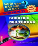  mười vạn câu hỏi vì sao: khoa học môi trường - phần 2