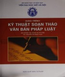 Giáo trình Kỹ thuật soạn thảo Văn bản pháp luật - Phần 2