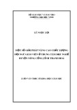 Luận văn Thạc sĩ khoa học giáo dục: Một số giải pháp nâng cao chất lượng đội ngũ giáo viên ở trung tâm dạy nghề Huyện Nông Cống,Tỉnh Thanh Hoá