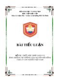 Bài tiểu luận: Triết học phật giáo và ảnh hưởng tư tưởng của nó tới đời sống tâm lý con người Việt Nam