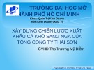 Tiểu luận nhóm: Xây dựng chiến lược xuất khẩu cá khô sang Nga của tổng công ty Thái Sơn