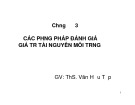 Bài giảng Hạch toán tài nguyên môi trường: Chương 3 - ThS. Văn Hữu Tập