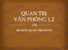 Bài giảng Quản trị văn phòng - ĐH Thương Mại