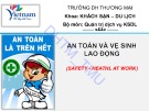 Bài giảng An toàn và vệ sinh lao động - ĐH Thương Mại