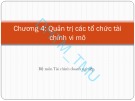 Bài giảng Tài chính vi mô: Chương 4 - ĐH Thương Mại