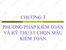 Bài giảng Kiểm toán căn bản: Chương 3 - ĐH Thương Mại