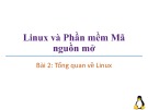 Bài giảng Linux và phần mềm mã nguồn mở: Bài 2 - Trương Xuân Nam