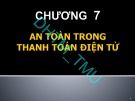 Bài giảng Thanh toán điện tử: Chương 7 - ĐH Thương Mại