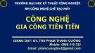 Bài giảng Công nghệ gia công tiên tiến: Chương 2.1 - ThS. Phạm Thanh Cường