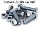 Bài giảng Chi tiết máy: Chương 2 - ĐH Bách Khoa HN