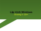 Bài giảng Lập trình trên Windows: Chương 4 - Trần Minh Thái