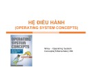 Bài giảng Hệ điều hành: Chương 2.3 - TS. Ngô Hữu Dũng