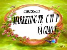 Bài giảng môn Quản trị chiêu thị: Chương 7