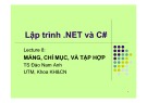 Bài giảng Lập trình NET và C#: Lecture 8 - TS Đào Nam Anh