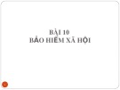 Bài giảng Luât lao động: Bài 10 - TS. Đoàn Thị Phương Diệp