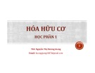 Bài giảng Hóa hữu cơ phần 1 - ThS. Nguyễn Thị Hương Giang