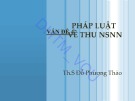 Bài giảng Pháp luật tài chính và ngân hàng – Vấn đề 4: Pháp luật về thu ngân sách nhà nước