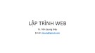 Bài giảng Lập trình Web: Bài 1 - Trần Quang Diệu