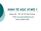 Bài giảng Kinh tế học vĩ mô 1: Chương 1 - ThS. Hồ Thị Hoài Thương