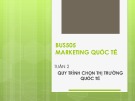 Bài giảng Marketing quốc tế: Tuần 2 - Th.S Nguyễn Thị Minh Hải