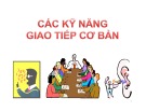 Bài giảng Kỹ năng giao tiếp - thuyết trình: Chương 2 - ThS. Nguyễn Thu Trang